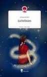 Celina Schütz - Lichtlinien. Life is a Story - story.one
