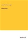 James Fenimore Cooper - Ravensnest