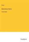 Platon - Sämmtliche Werke