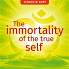 Zensho W. Kopp - The immortality of the true self
