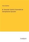 Anton Schiefner - M. Alexander Castrén's Grammatik der Samojedischen Sprachen