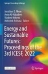 Amin Al-Habaibeh, Abhishek Asthana, Jonathan D. Nixon, Vladimir Vukovic, Vladimir Vukovic et al - Energy and Sustainable Futures: Proceedings of the 3rd ICESF, 2022