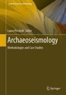 Laura Pecchioli - Archaeoseismology
