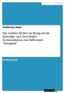 Kimberley Unger - Die sozialen Medien im Bezug auf die Einstufige- und Zwei-Stufen- Kommunikation. Am Fallbeispiel "Instagram"
