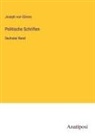 Joseph von Görres - Politische Schriften