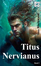 Sina Blackwood - Titus Nervianus