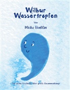 Meike Bentlin - Wilbur und Wonda Wassertropfen