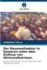OUMAROU YALLA - Der Baumwollsektor in Kamerun unter dem Einfluss von Wirtschaftskrisen.
