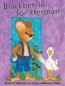 Tammy Brown - Blackberries for Herman