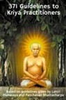 Swami Yogananda - 371 Guidelines to Kriya Practitioners