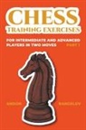 Andon Rangelov - Chess Training Exercises for Intermediate and Advanced Players in two Moves, Part 1