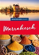 Muriel Brunswig, Jane Egginton, Sylvie Franquet - Baedeker SMART Reiseführer Marrakesch