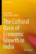 Kazuo Mino, Yagi, Tadashi Yagi - The Cultural Basis of Economic Growth in India