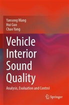 Hui Guo, Yansong Wang, Chao Yang - Vehicle Interior Sound Quality