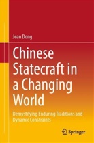 Jean Dong, Jin Dong - Chinese Statecraft in a Changing World