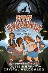 Crystal Maldonado, Julie Murphy - Camp Sylvania: Moon Madness