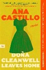 Ana Castillo, Ana Castillo - Dona Cleanwell Leaves Home