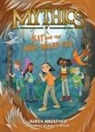Lauren Magaziner, Magaziner Lauren, Mirelle Ortega - The Mythics #3: Kit and the Nine-Tailed Fox
