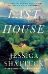 Jessica Shattuck - Last House