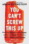 Adam Bornstein, Bornstein Adam - You Can't Screw This Up