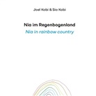Joel Kobi, Sia Kobi - Nia im Regenbogenland