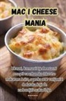 Marija Stankovi¿ - Mac i Cheese Mania