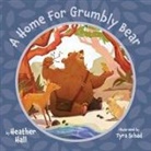Heather Hall - A Home For Grumbly Bear