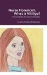Michael Dow - Nurse Florence®, What is Vitiligo?