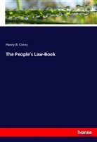 Henry B. Corey - The People's Law-Book