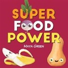 Maya Green - Super food power
