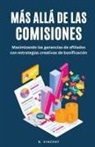 B. Vincent - Más allá de las Comisiones