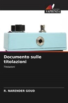 R. Narender Goud - Documento sulle titolazioni
