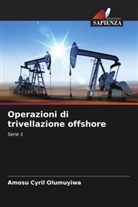 Amosu Cyril Olumuyiwa - Operazioni di trivellazione offshore