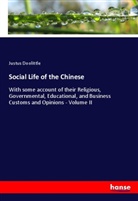Justus Doolittle - Social Life of the Chinese