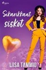 Liisa Tammio - Sikarikkaat siskot