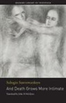 Subagio Sastrowardoyo - And Death Grows More Intimate