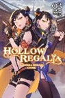 Sergio Avila, Gakuto Mikumo, Mikumo, Gakuto Mikumo, Mikumo Gakuto, Miyuu Miyuu - Hollow Regalia, Vol. 3 (light novel)