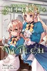 Nanna Fujimi, Matsuri Isora, Matsuri Isora, Alice Prowse, Tana, Tobi Tana - Secrets of the Silent Witch, Vol. 2 (manga)