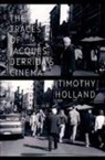 Timothy Holland, Timothy (Assistant Professor Holland - Traces of Jacques Derrida''s Cinema