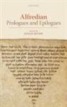 Susan (Quain Professor of English Language Irvine, Susan Irvine - Alfredian Prologues and Epilogues