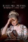 Thomas Wynn, Thomas (Professor of French Wynn, Wynn Thomas - Reading Drama in Eighteenth-Century France