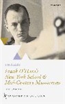Sam Ladkin, Sam (Senior Lecturer Ladkin, Sam (University of Sussex) Ladkin, Ladkin Sam - Frank O''hara''s New York School and Mid-Century Mannerism