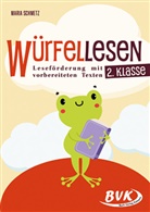 Maria Schmetz - Würfellesen - 2. Klasse