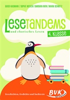 Guido Kasmann, Sophie Meseck, Barbara Rath, Barbara u a Rath, Maria Schmetz - Lesetandems und chorisches Lesen - 4. Klasse