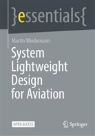 Martin Wiedemann - System Lightweight Design for Aviation