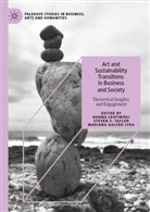 Mariana Galvão Lyra, Hanna Lehtimäki, Mariana Galvão Lyra, Steven S Taylor, Steven Taylor, Steven S. Taylor - Art and Sustainability Transitions in Business and Society