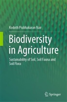 Kodoth Prabhakaran Nair - Biodiversity in Agriculture
