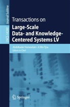 Abdelkader Hameurlain, Min Tjoa, A Min Tjoa - Transactions on Large-Scale Data- and Knowledge-Centered Systems LV