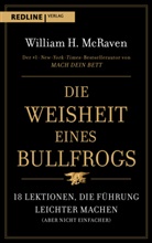 William H McRaven, William H. Mcraven - Die Weisheit eines Bullfrogs