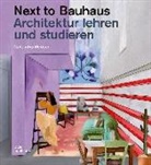Natascha Meuser - Next to Bauhaus